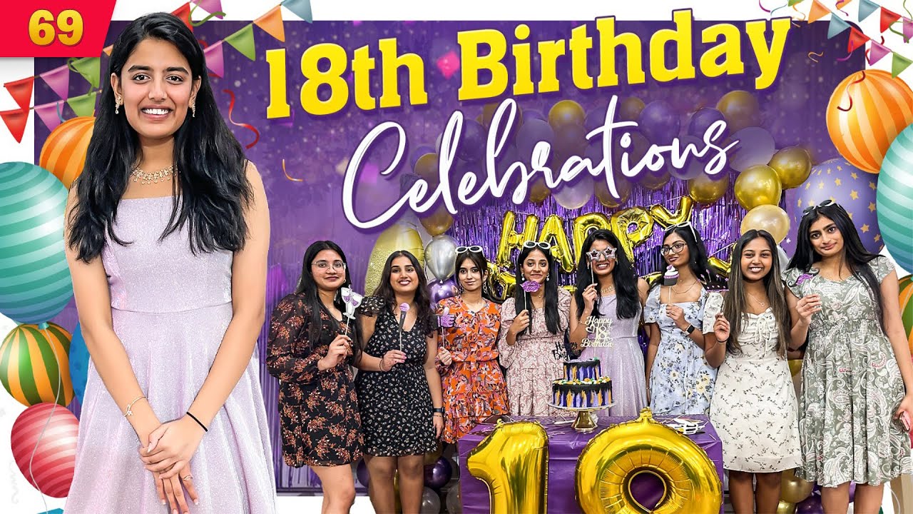 18th BIRTHDAY 🎂 VLOG | VAAS Family