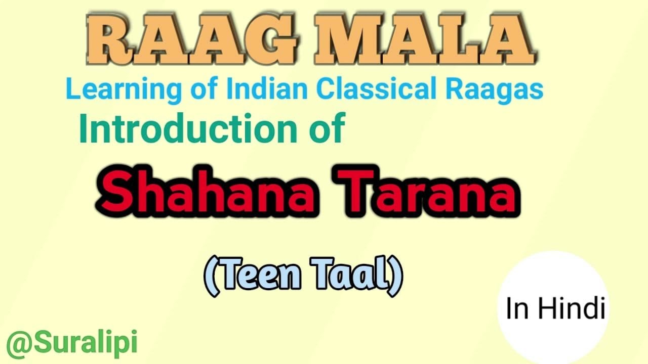 Learn Raag Sahana Tarana Vocal | Classical raga | Classical Music | Suralipi
