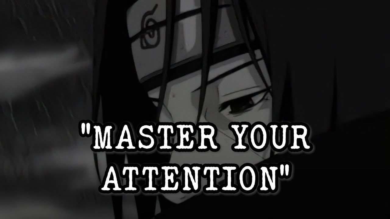 Distraction Is the Enemy of Freedom – Uchiha Itachi