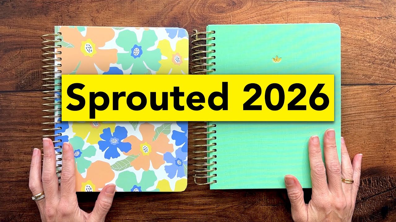 Sprouted 2026 Planners: NEW Hourly Layout + HUGE Reflections Revamp