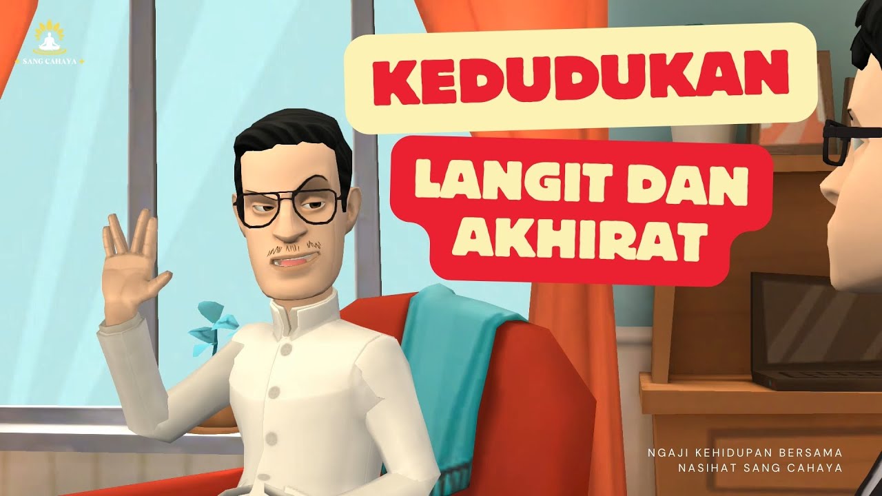 ✨ Nasihat Sang Kyai | ☁️ Kedudukan Langit dan Akhirat