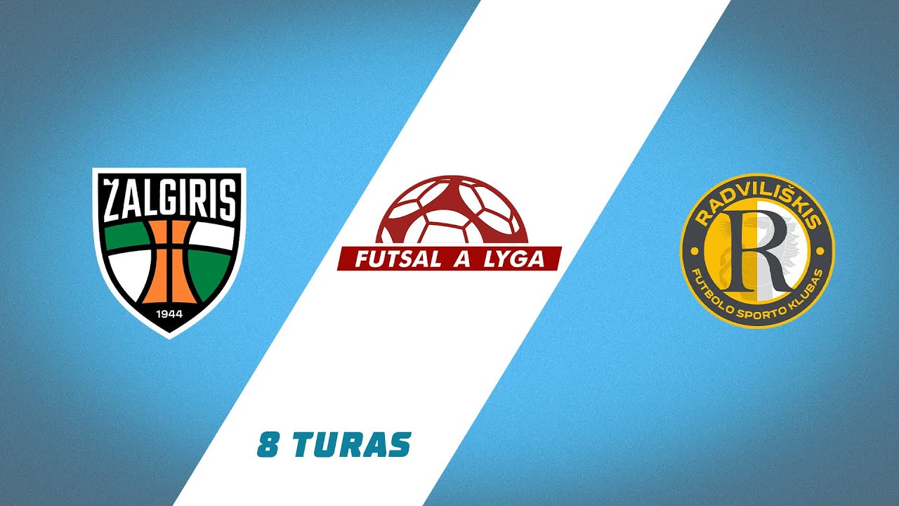 Futsal A lyga. 8 turas: Kauno Žalgiris - FSK Radvili&scaron;kis (2025-11-15)