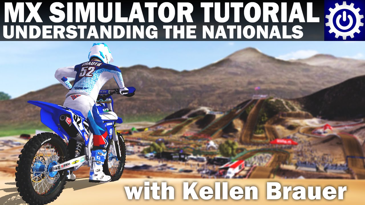 MX Simulator Tutorial: Nationals