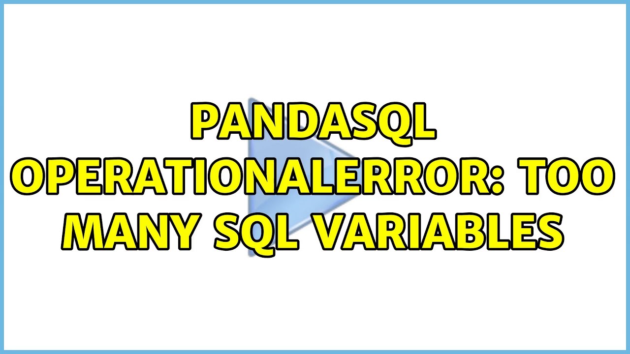 pandasql OperationalError: too many SQL variables