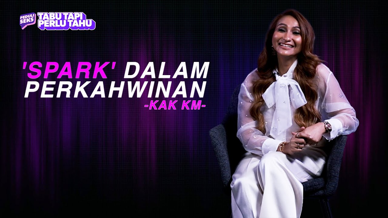 Mandi Bersama & Jaga Penampilan Antara Tips Kak KM Kekalkan 'Spark' Rumah Tangga