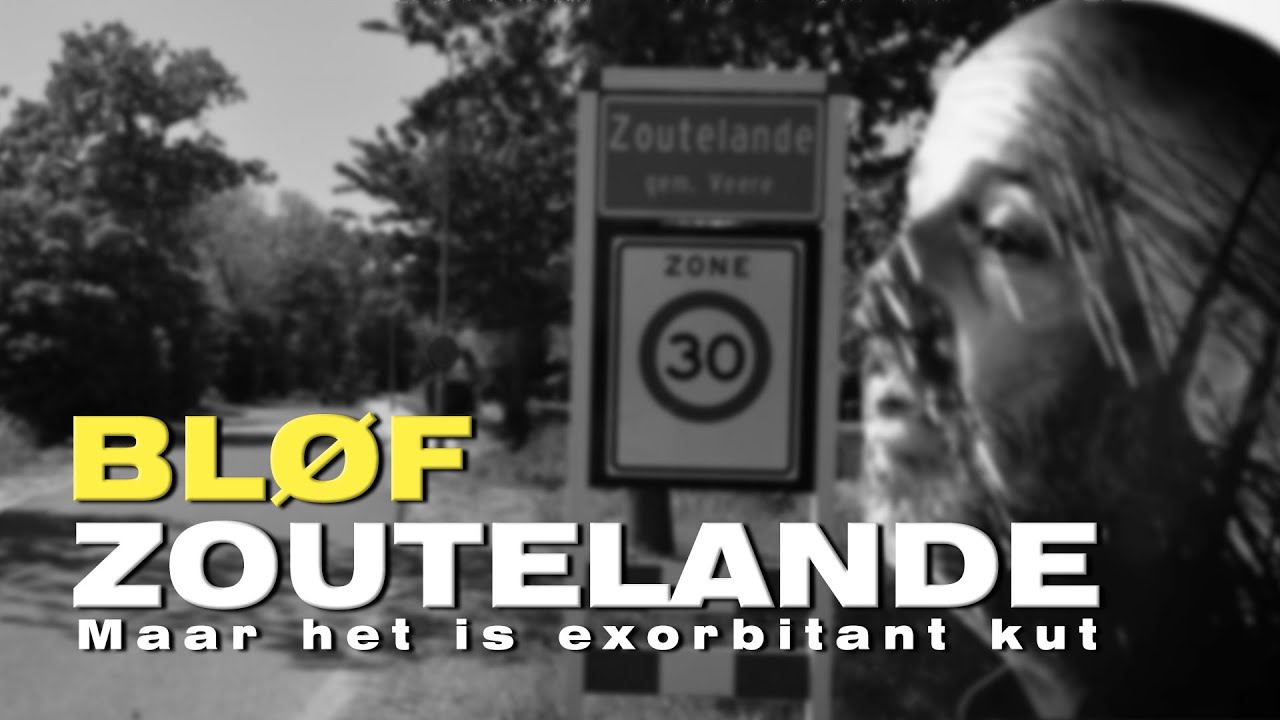 Zoutelande, maar het is exorbitant kut