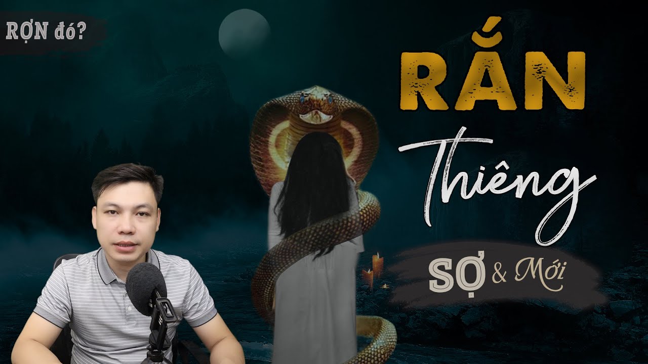 Rắn Thiêng - Truyện Ma Mới Có Thật Về Quả Báo Ăn Phải Rắn Thiêng MC Đình Soạn kể Rợn