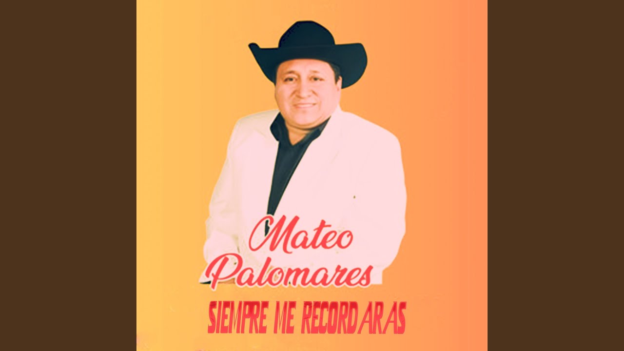 Siempre Me Recordaras (Remastered)