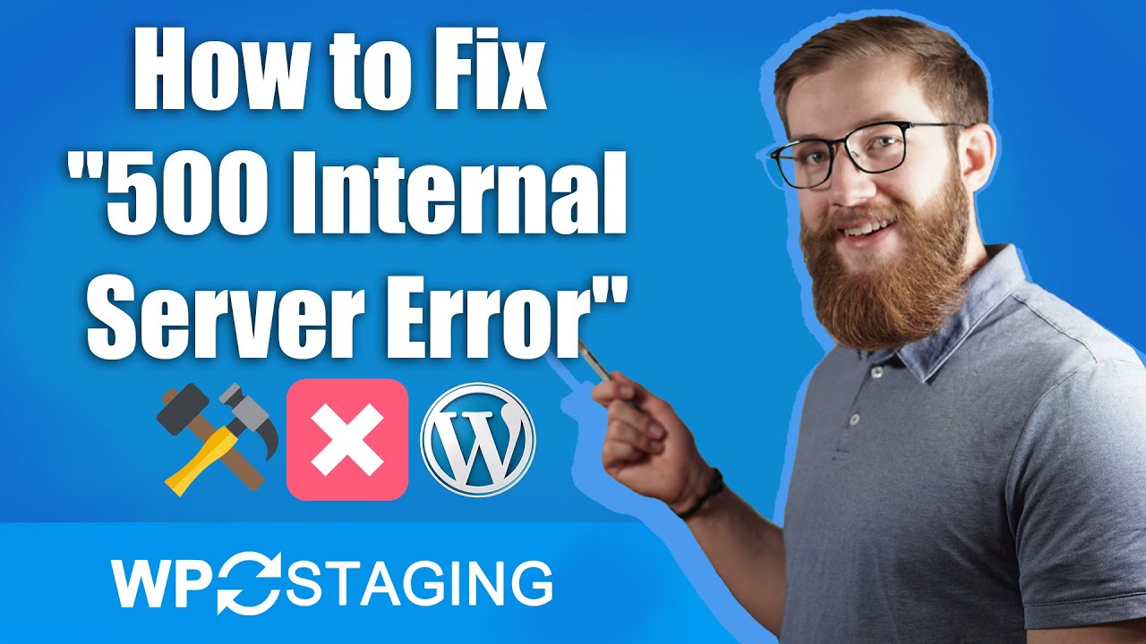 How to Fix 500 Internal Server Error in WordPress