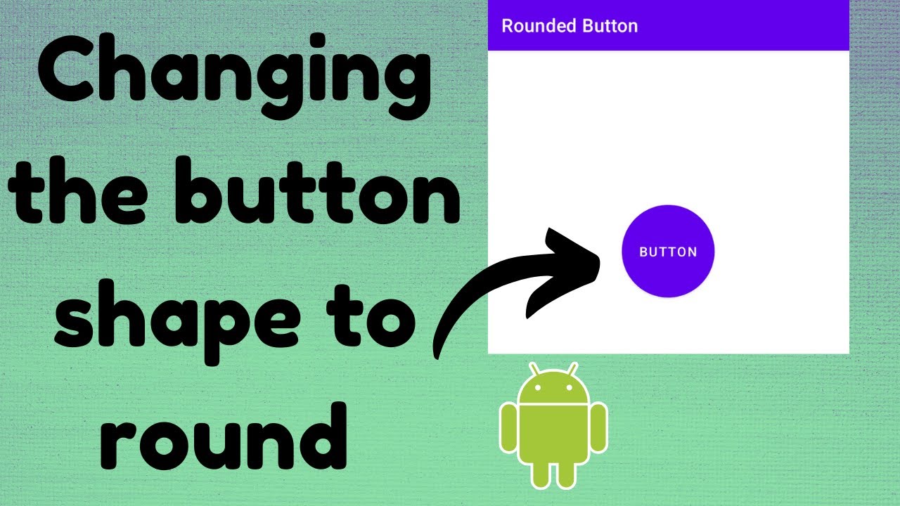 How to change the button to  round shape in android studio | TechViewHub | Android Studio