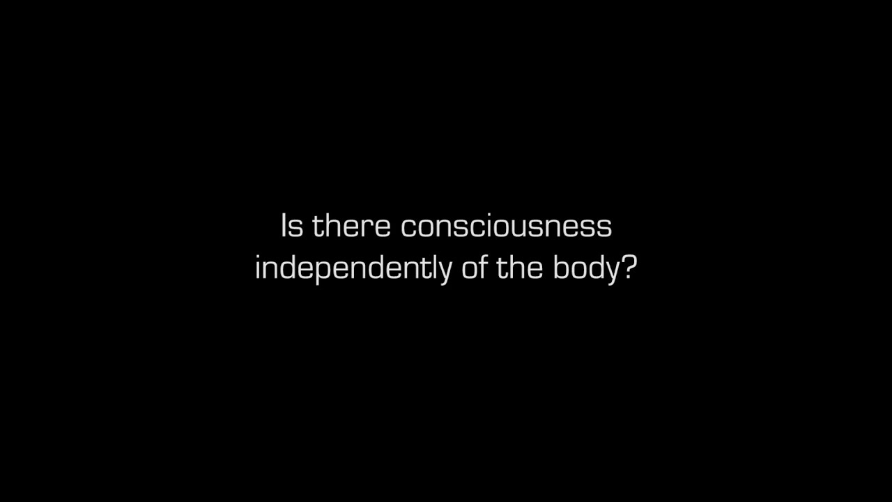 Is there consciousness independently of the body? - Prof. Godehard Bruentrup
