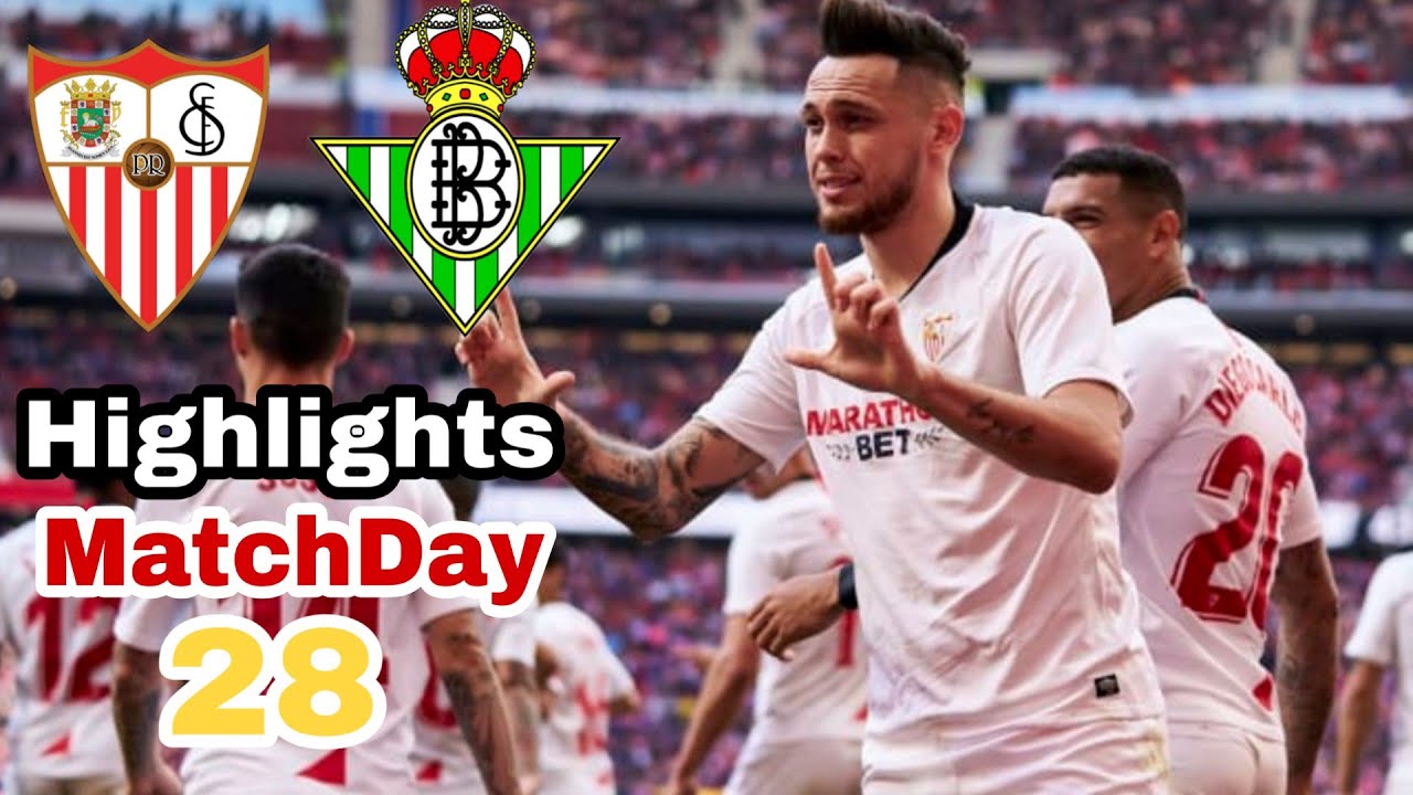 Sevilla FC vs Real Betis La Liga Matchday 28 Highlights Fifa 19 gameplay