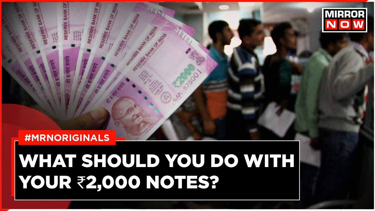 ₹2,000 Note Banned | What To Do With The Notes | What Happens Next? | RBI Guv Shaktikanta Das