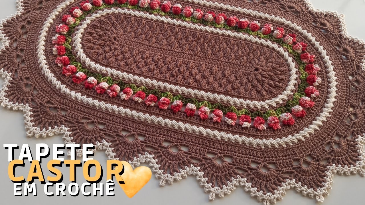 Tapete Castor oval em crochê maravilhoso rico em detalhes