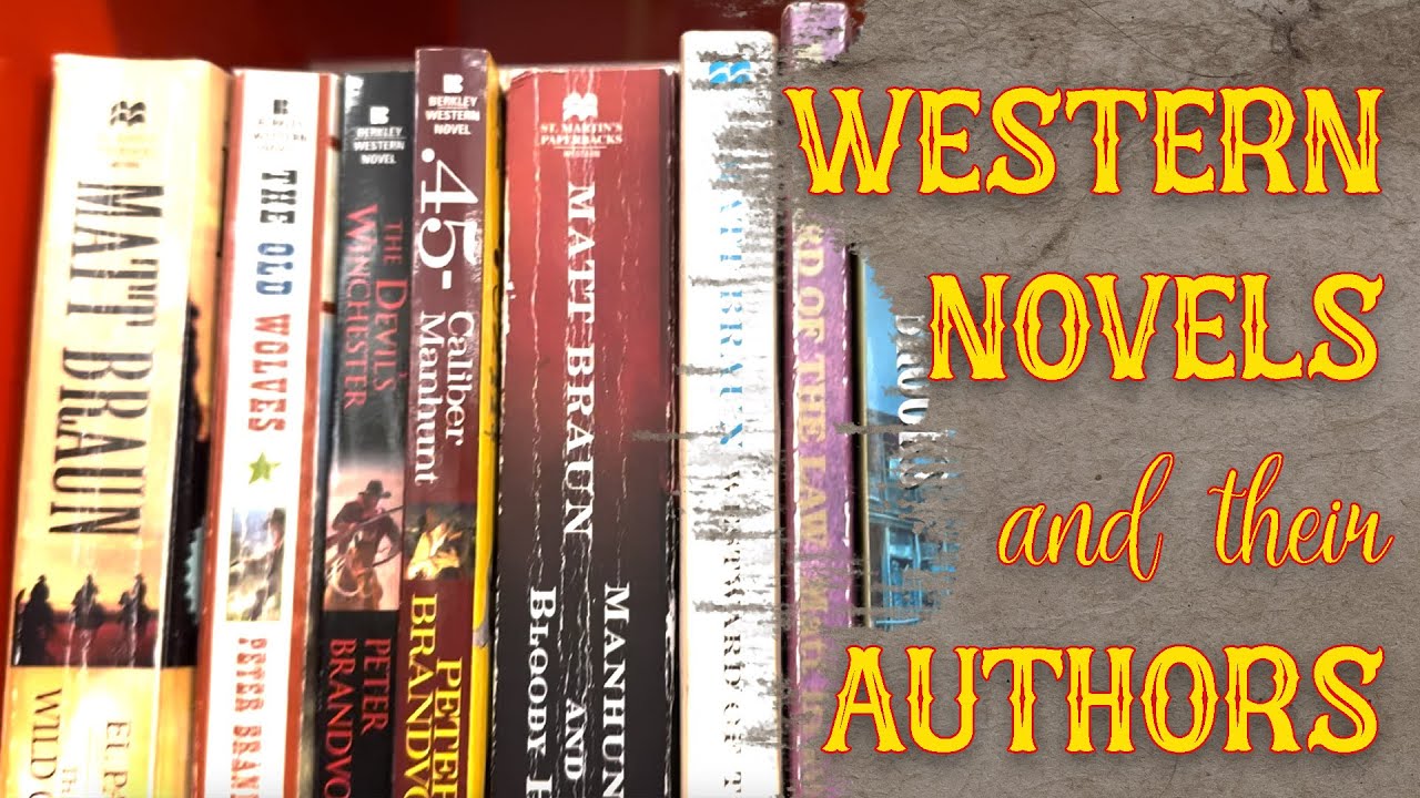 Western Novels and Their Authors