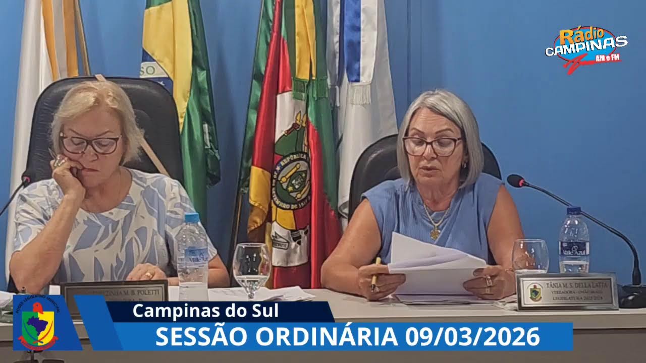 SESSÃO ORDINÁRIA CAMARA DE VEREADORES DE CAMPINAS DO SUL - 09/03/2026