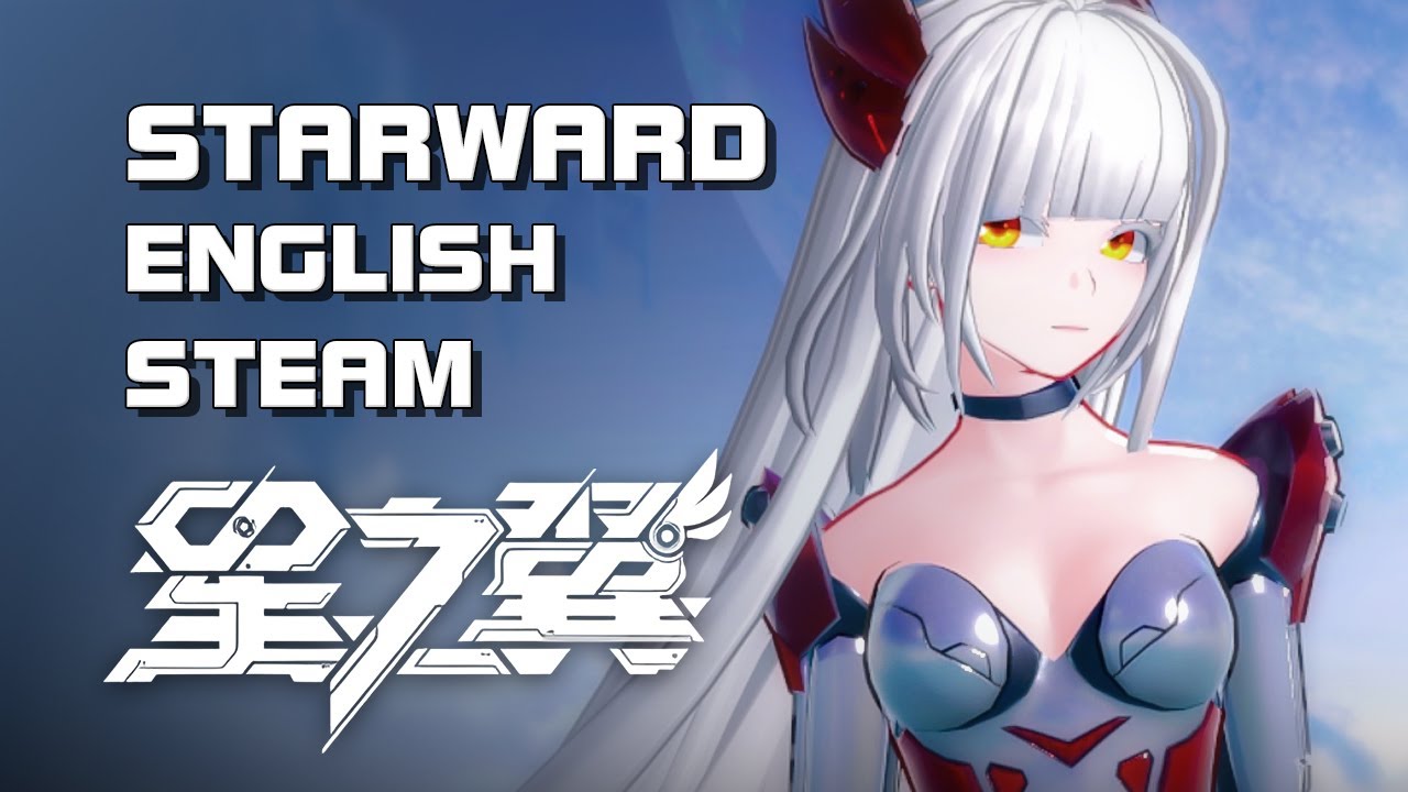 Starward (星之翼) - English Version (Steam) - F2P - Mobile/PC - EN