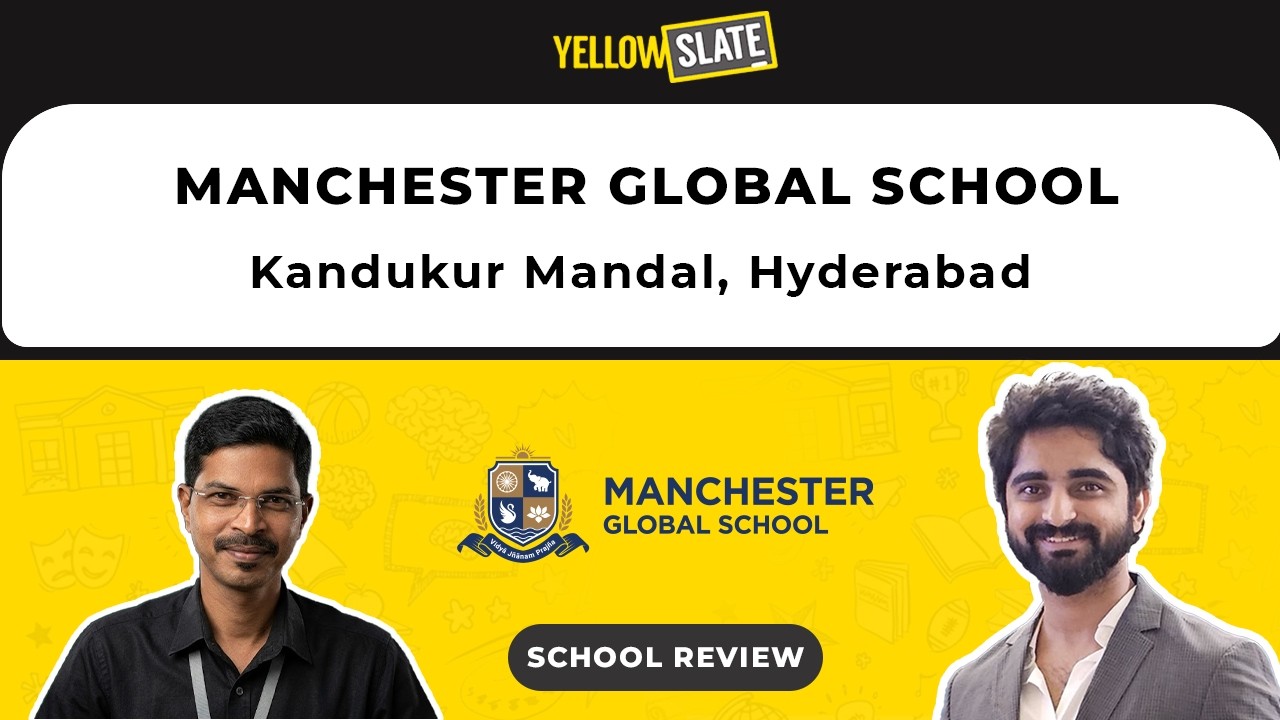 Educator Interview | Manchester Global School Hyderabad | Teaching & Learning Approach |Yellow Slate