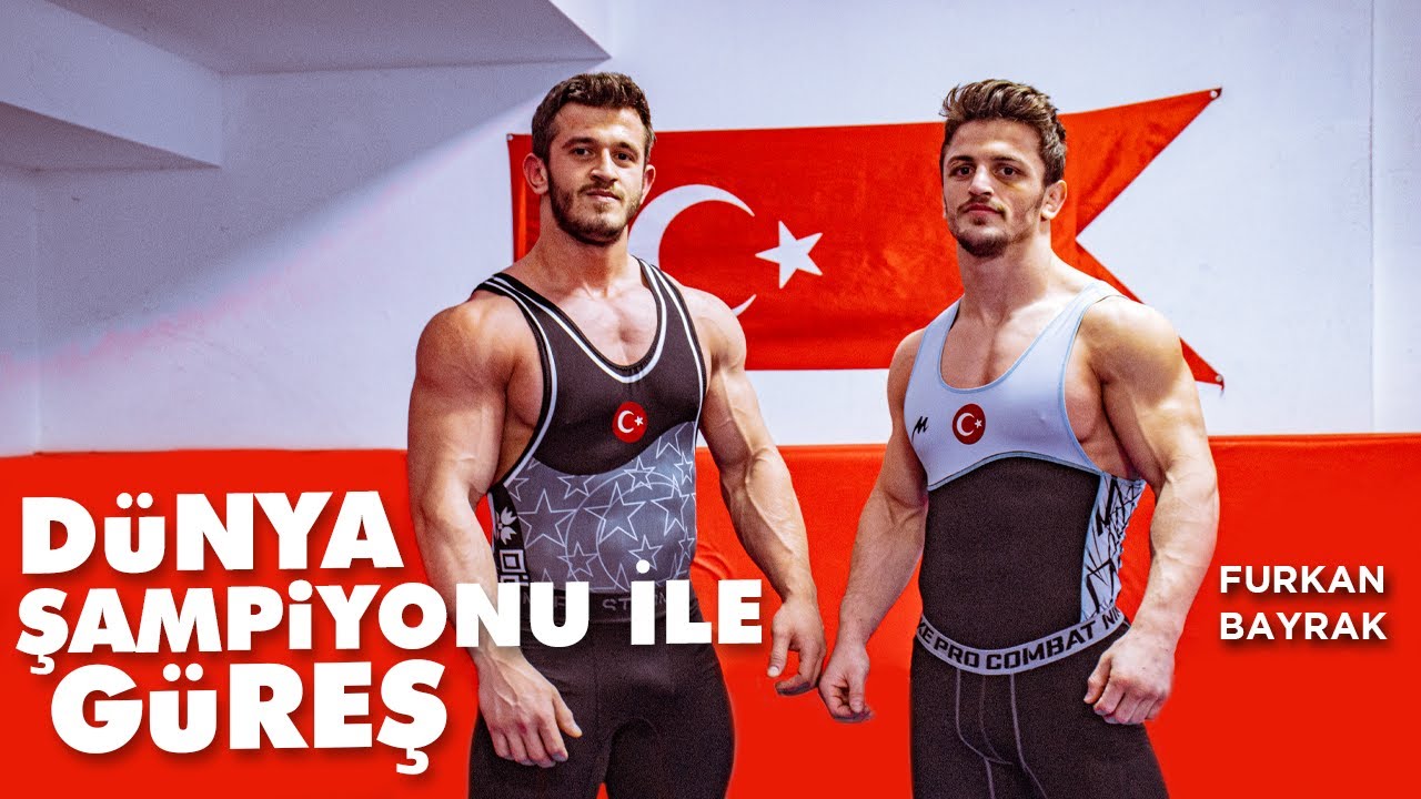 Dünya şampiyonu ile güreş! // Furkan Bayrak
