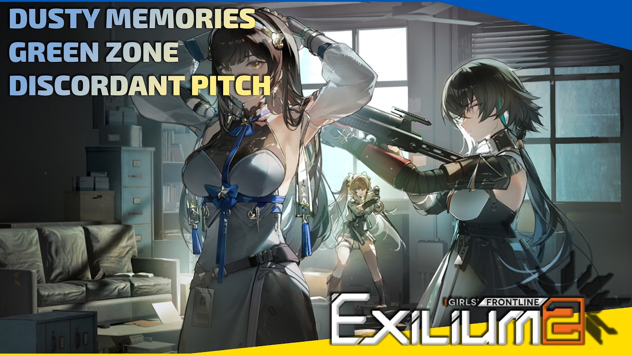 Girls' Frontline 2 Exilium - Dusty Memories - Green Zone - Discordant Pitch