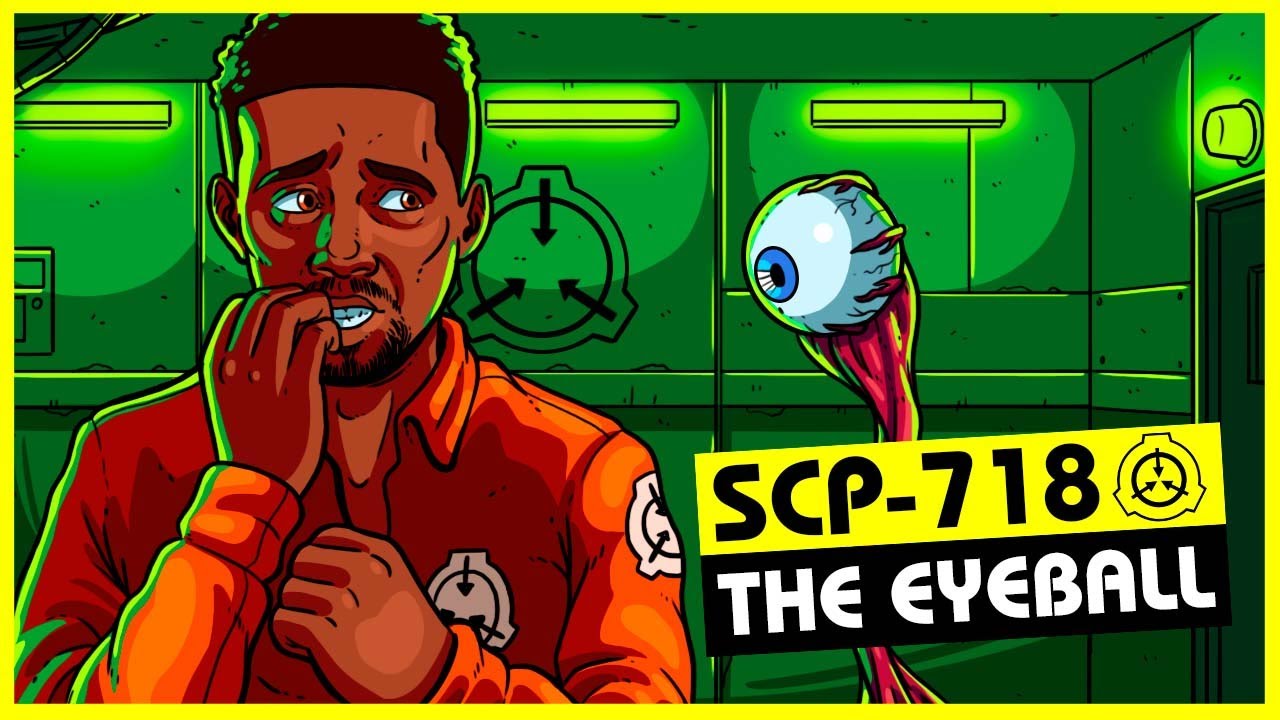 SCP-718 | Eyeball (SCP Orientation)
