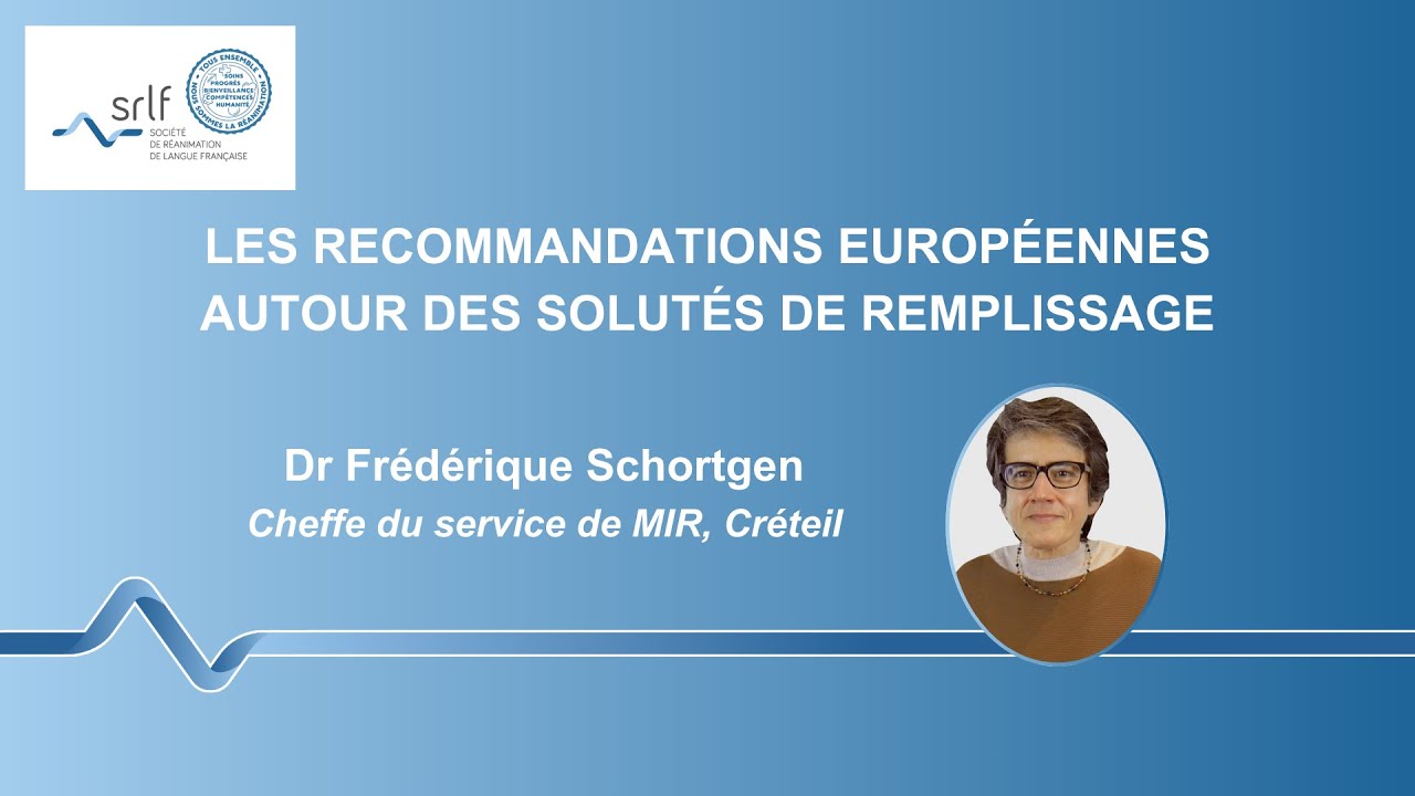 Les recommandations européennes autour des solutés de remplissage