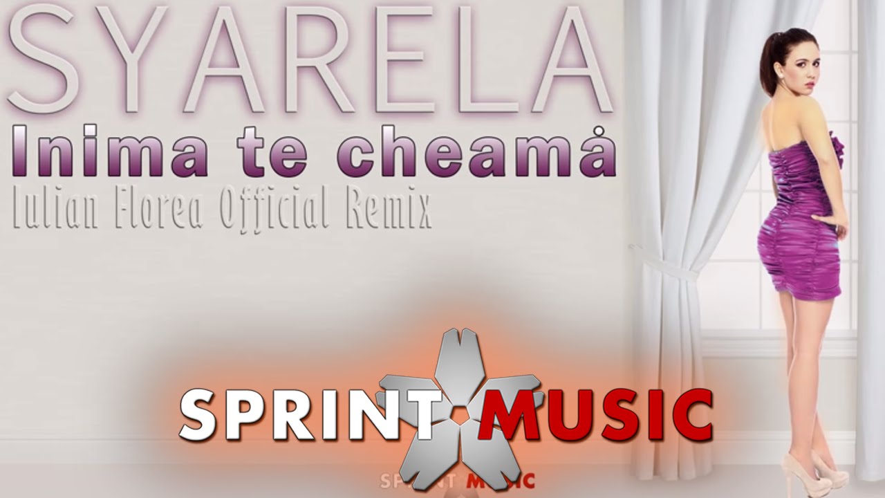 Syarela - Inima Te Cheama | Official Remix