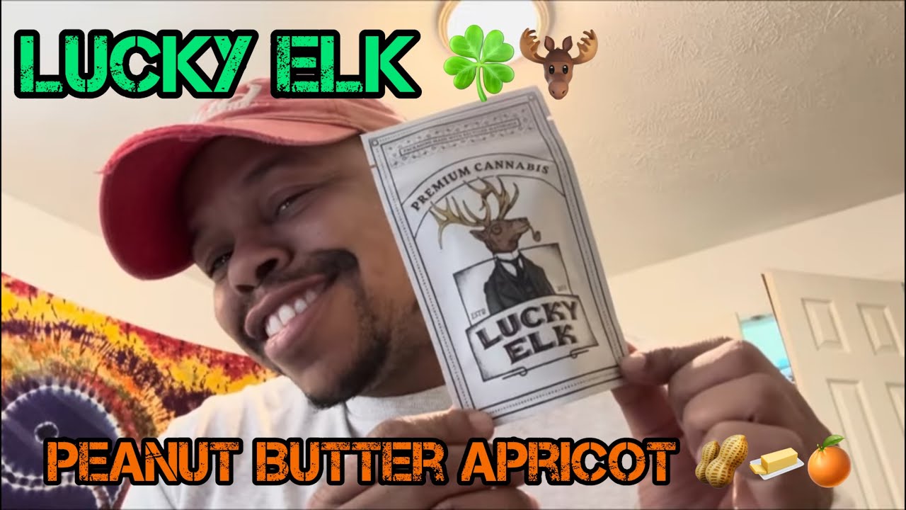 Lucky Elk THCa Haul Review | Peanut Butter Apricot, Dosilato, Flapjacks & Jealousy | Gas or Trash??