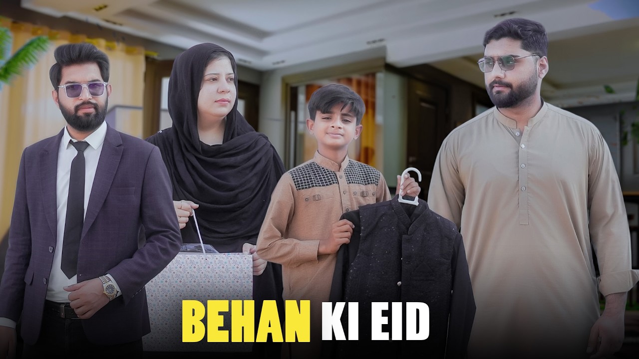 Behan ki Eid | Eid ki Shopping | Bwp Production
