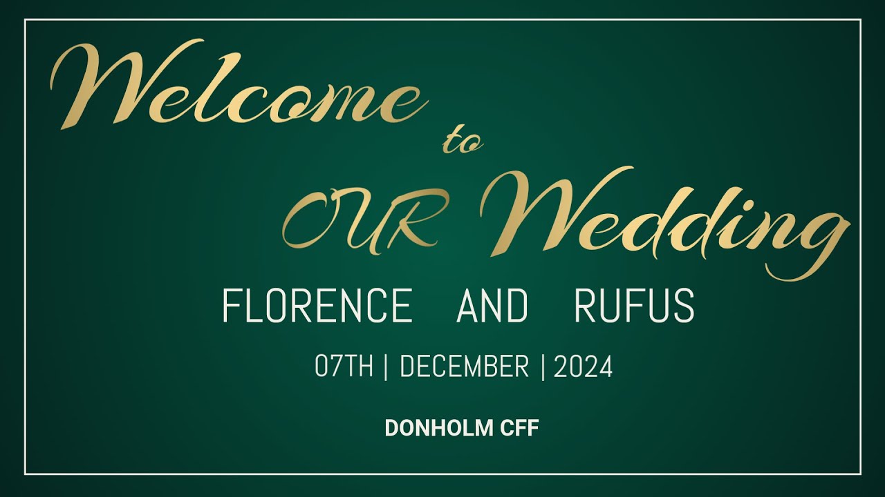 FLORENCE AND RUFUS WEDDING || DONHOLM CFF || 07TH DECEMBER, 2024