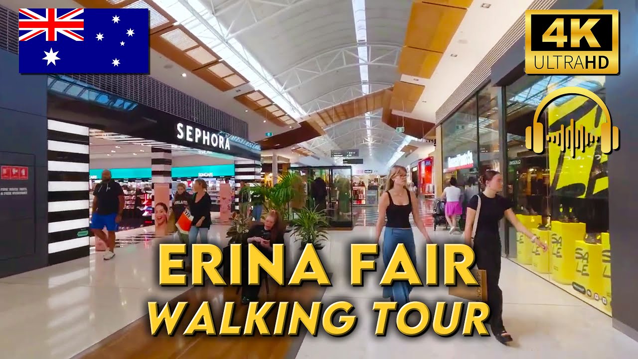 WALKING AROUND ERINA FAIR | Walking the Through the Entire Centre | 4K UHD Video Walk