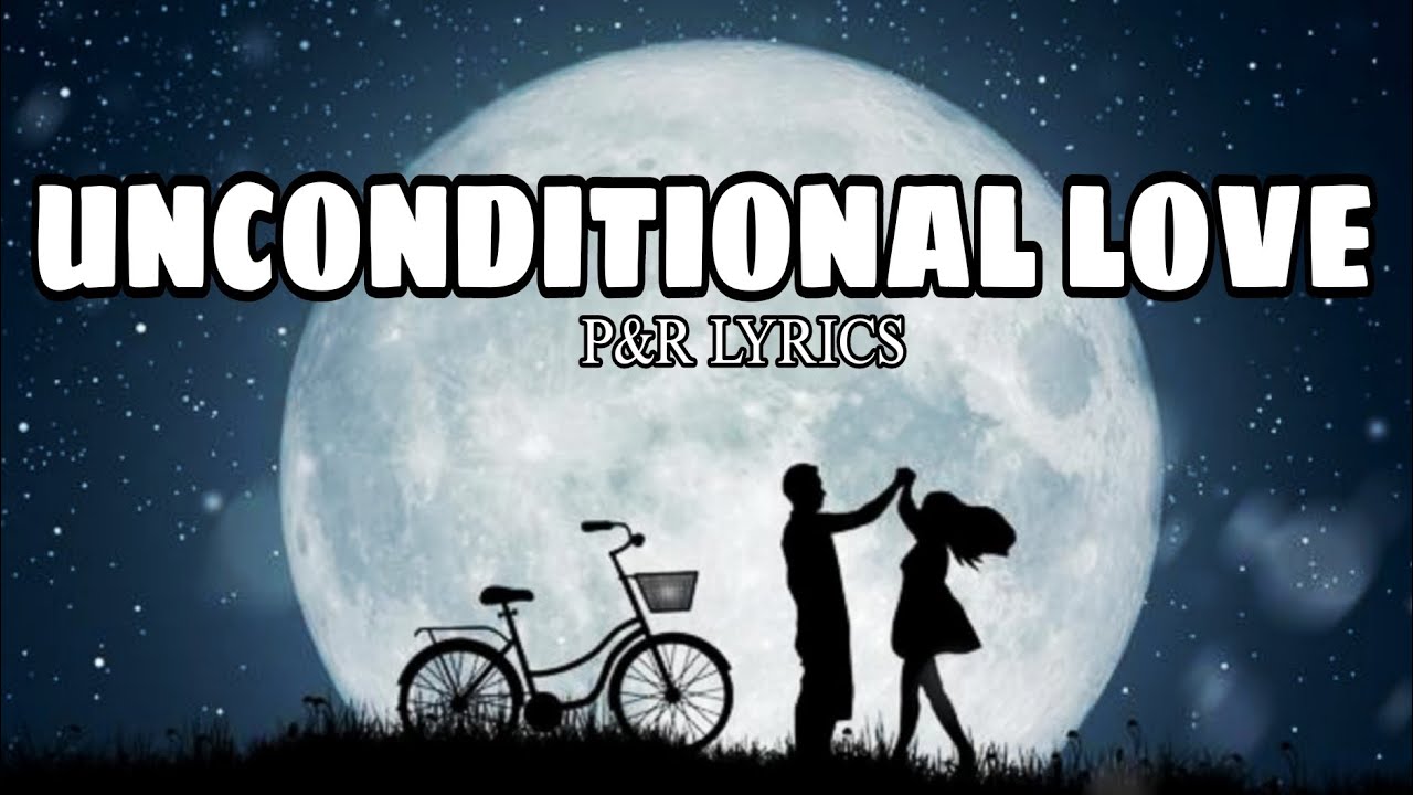 Unconditional Love - Heartfelt Love Song | Official Lyrics Video | MyTune