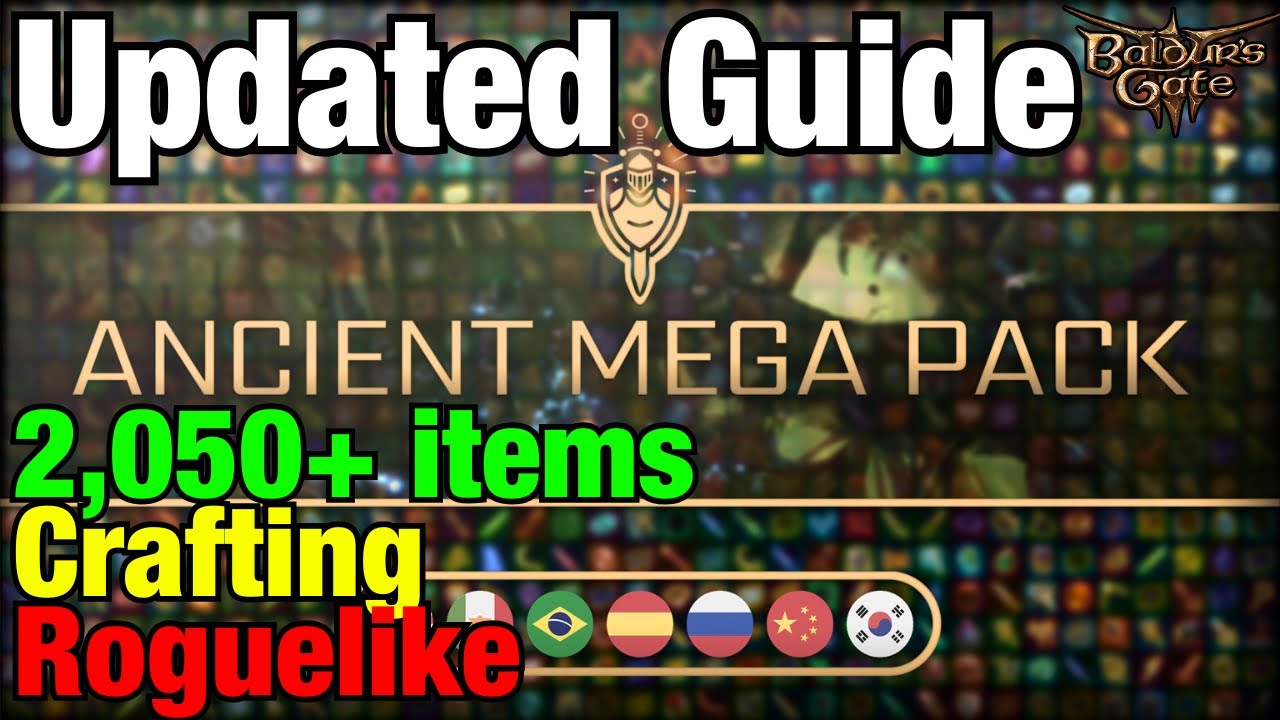 How to Use ANCIENT MEGA PACK + REL Mod GUIDE - Baldur's Gate 3