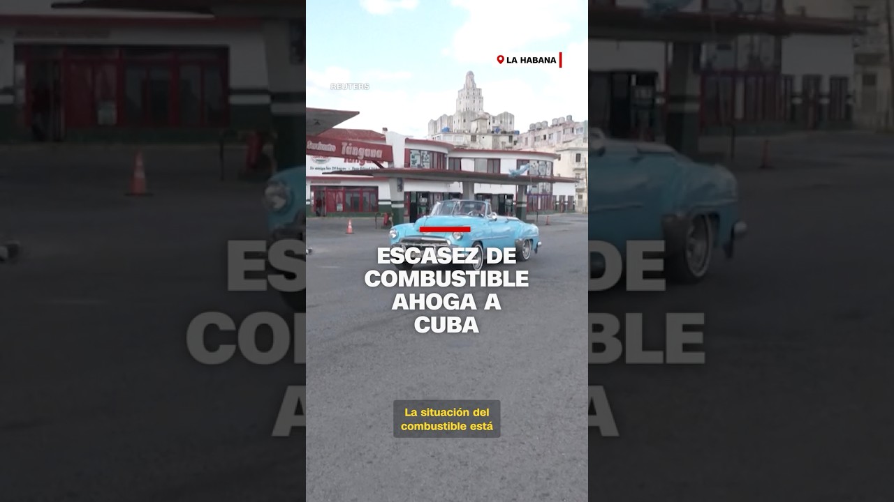 Escasez de combustible ahoga a Cuba