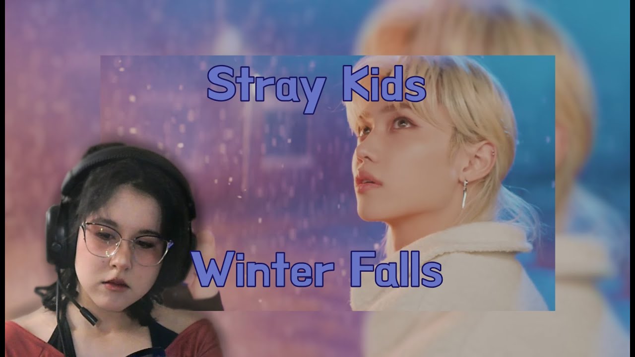 РЕАКЦИЯ НА Stray Kids "Winter Falls" M/V