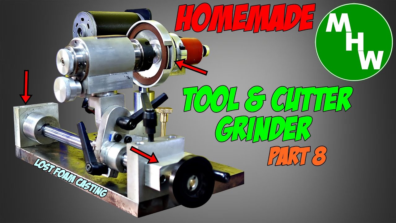 MHW Episode 133 - Homemade Tool & Cutter Grinder - Part 8