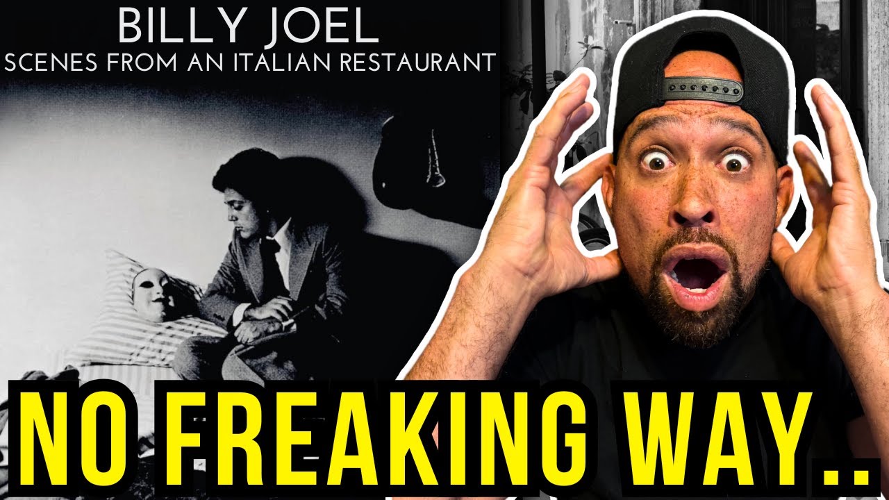 Rapper FIRST time REACTION to Billy Joel - Scenes from an Italian Restaurant! NO FREAKING WAY...
