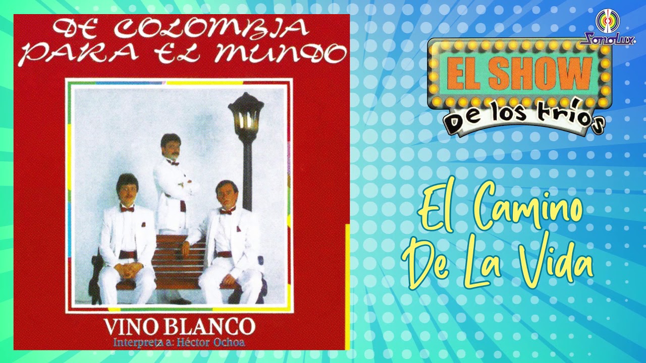 El Camino De La Vida – Vino Blanco | Tradicional Colombiana