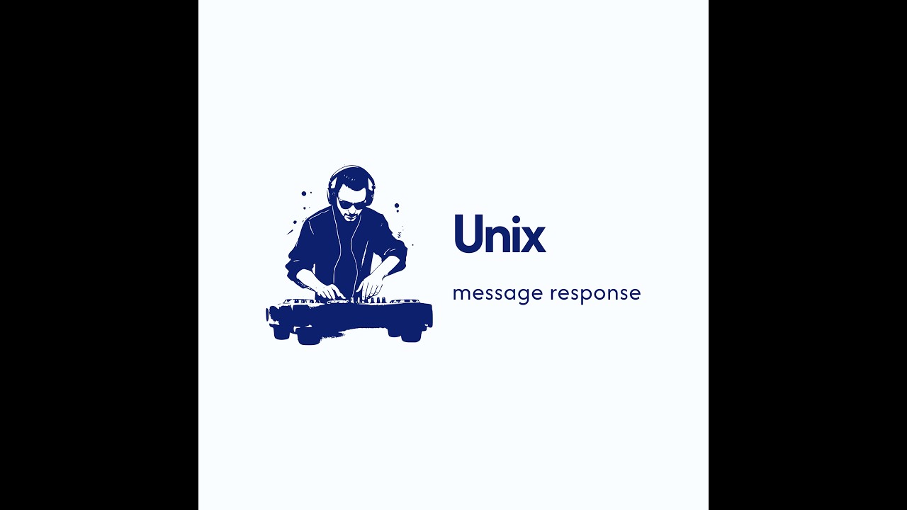Unix-message response