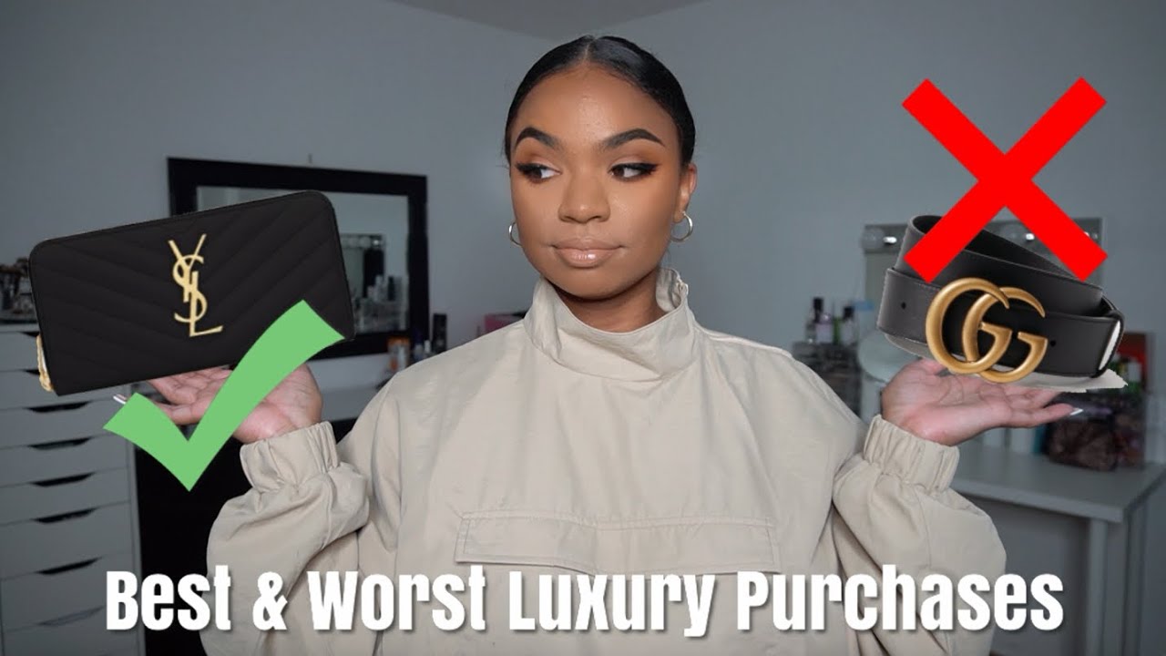BEST AND WORST LUXURY PURCHASES