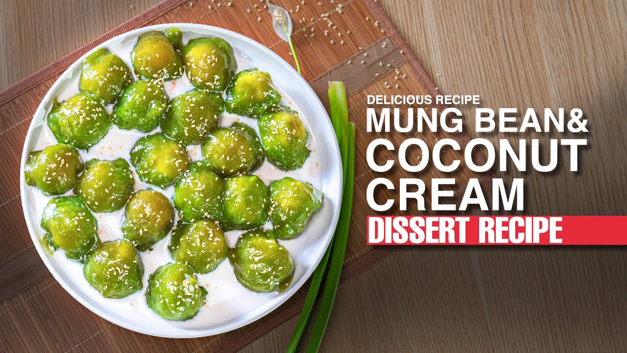 នំបាញ់អិច | Mung Bean Mochi with Coconut Cream