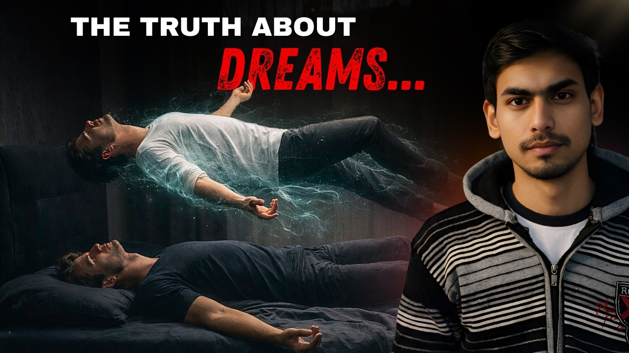 हम सपने क्यों देखते हैं? The Scary Truth About Dreams