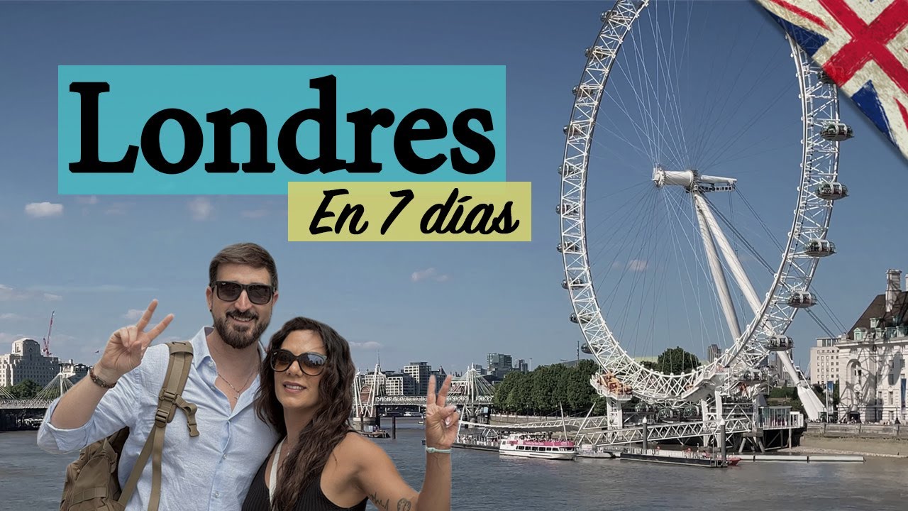 Qué ver en Londres en 7 días.🇬🇧 (Segunda parte) 2/3