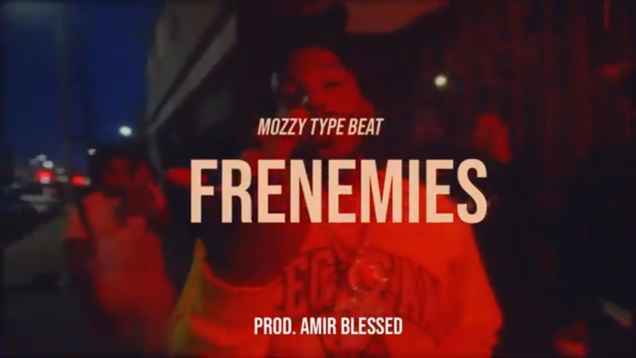 [SOLD] Mozzy Type Beat - FRENEMIES (prod. Amir Blessed) | Mozzy Survivors Guilt Type Beat