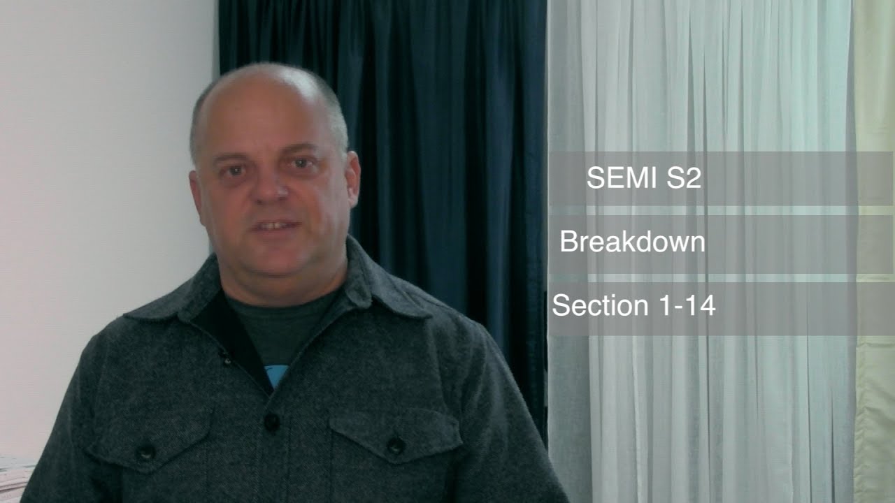 SEMI S2   Breakdown Sections 1 14