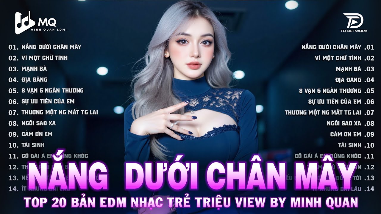 Nắng Dưới Chân Mây Remix | BXH Nhạc Trẻ Remix Hay Nhất | Top 15 Bản EDM TikTok Hot Trend 2025