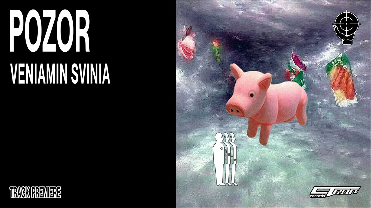 TRACK PREMIERE: Veniamin svinia - pozor