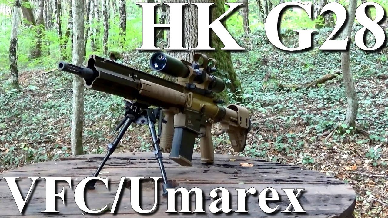 HK G28 VFC/Umarex. Review FR. Airsoft. (n°191)