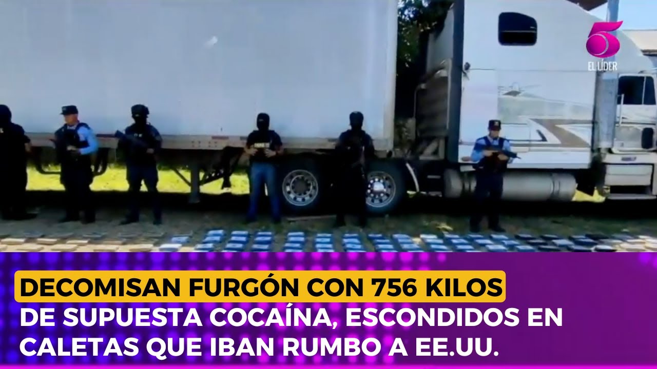 Decomisan furgón con 756 kilos de supuesta cocaína, escondidos en caletas que iban rumbo a EE.UU.