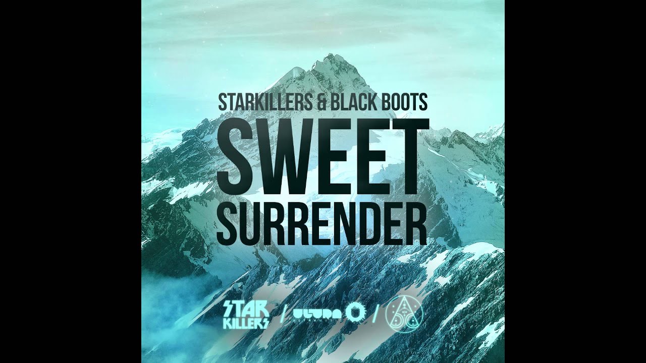 Starkillers & Black Boots - Sweet Surrender (Cover Art)